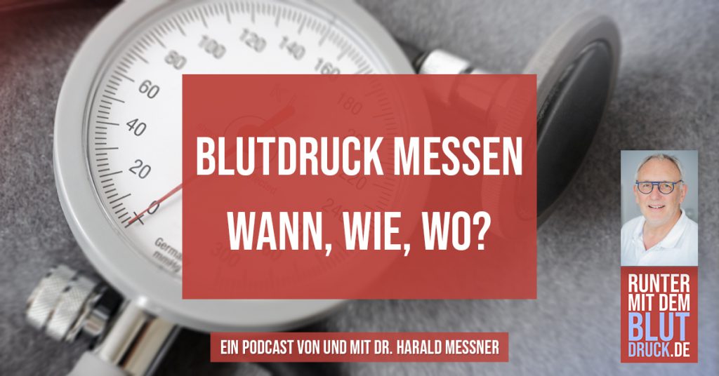 Blutdruck messen wann, wie, wo?