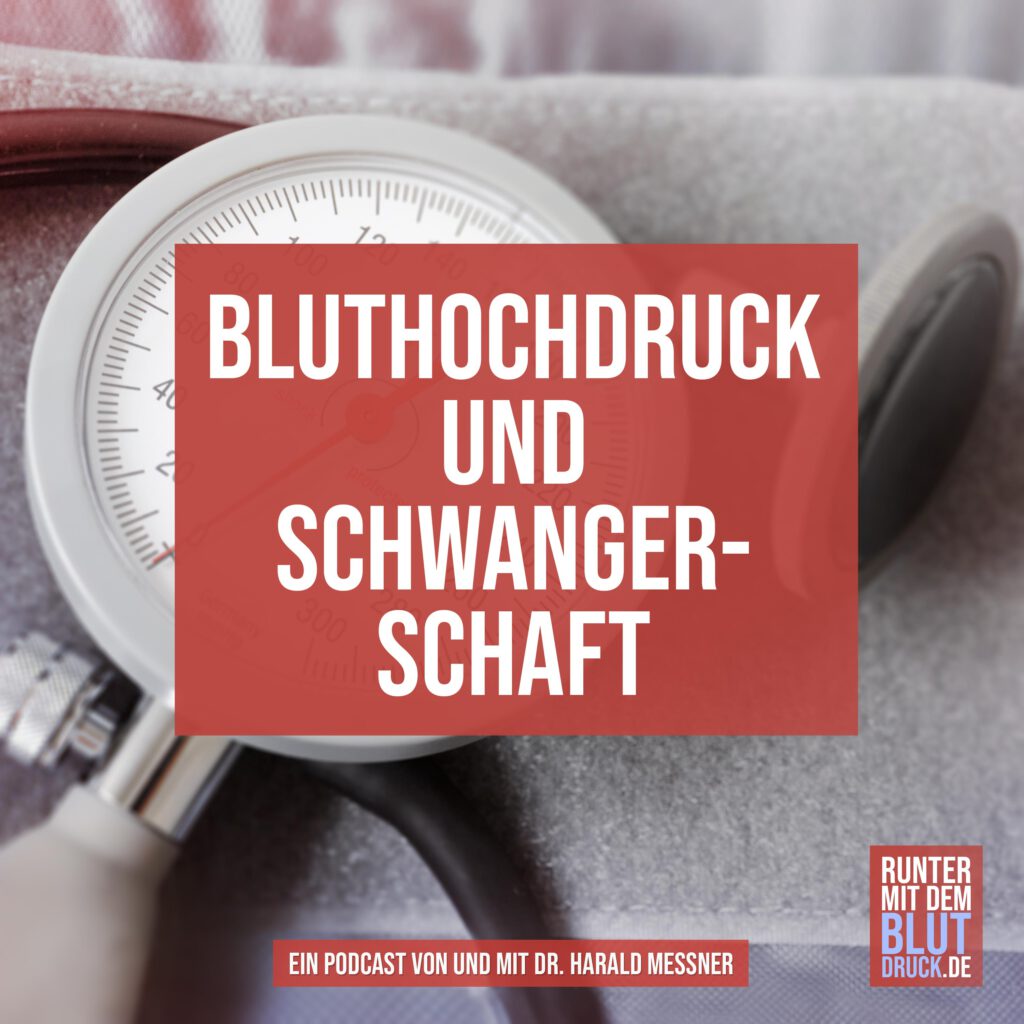 Bluthochdruck und Schwangerschaft