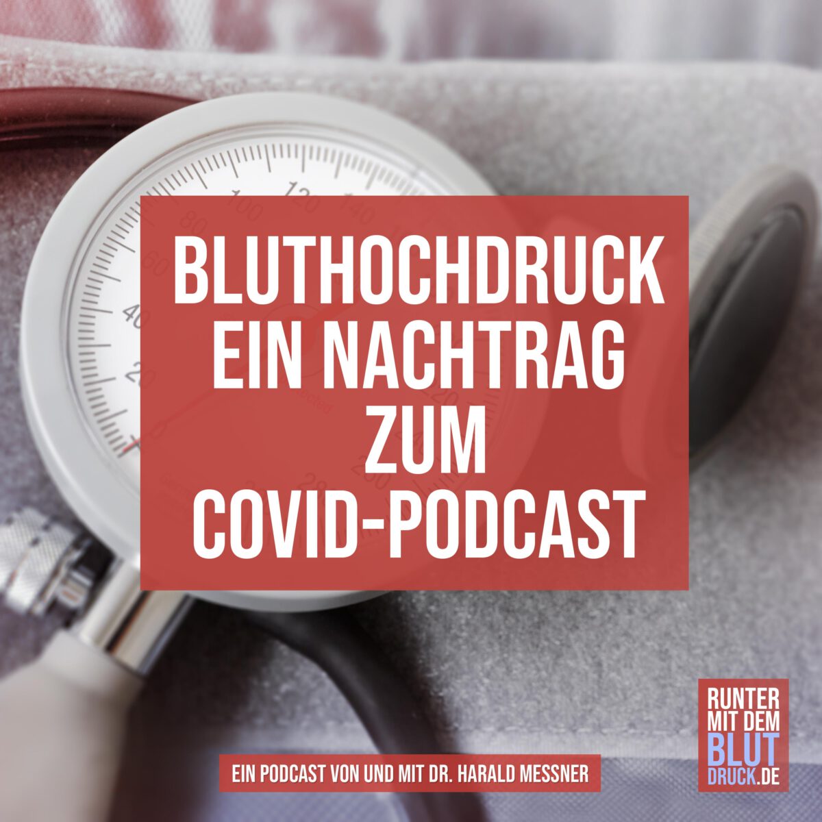 Covid Podcastfolge ein Nachtrag