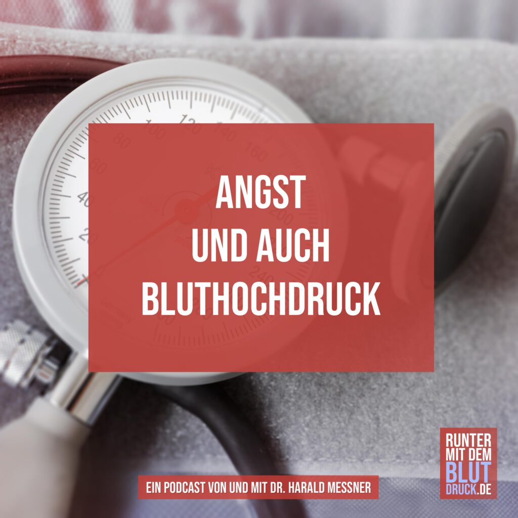 Angst und Bluthochdruck