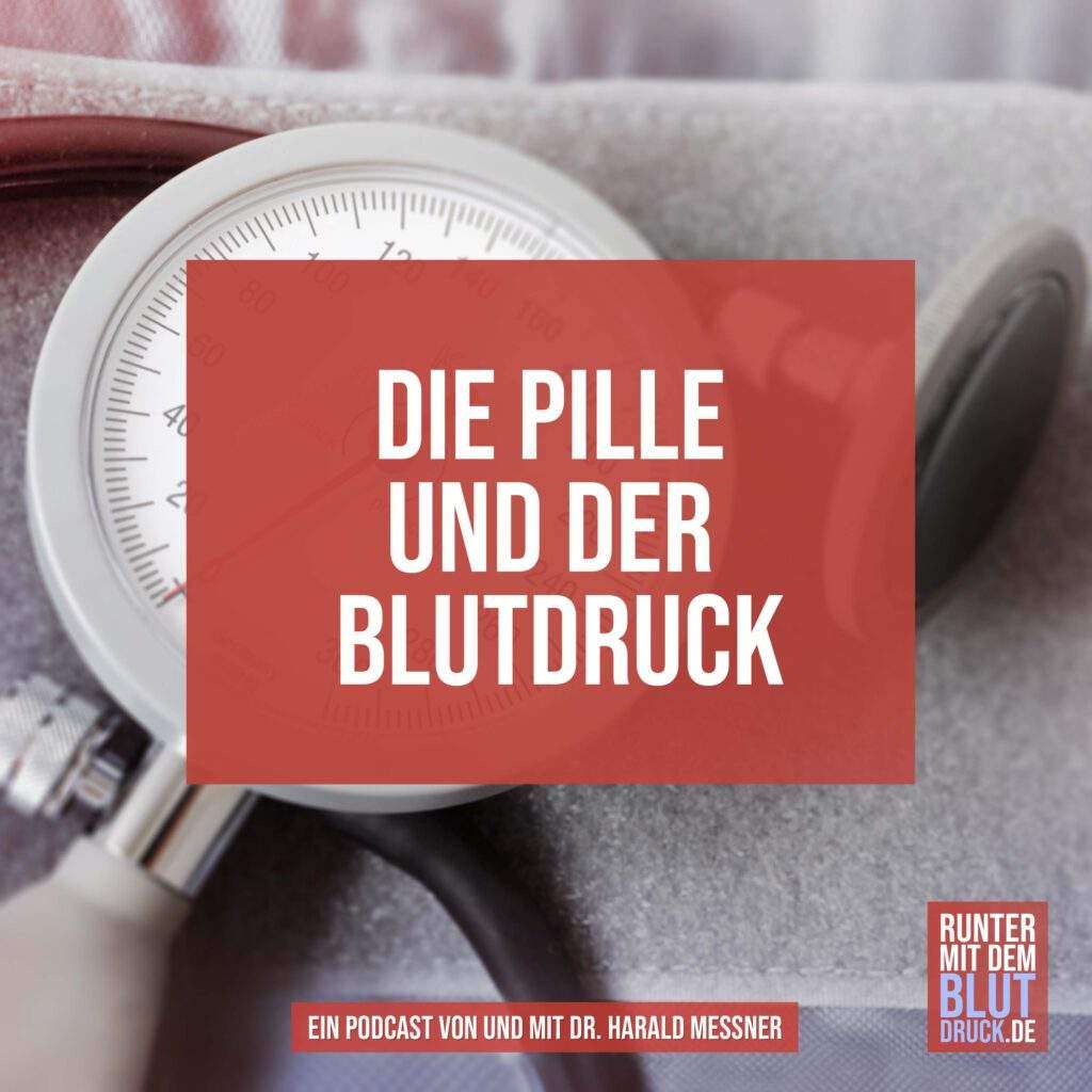 Die Pille und der Blutdruck
