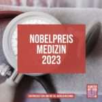 Nobelpreis Medizin 2023 und mein Blutdruck