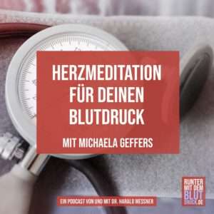 Herzmeditation für deinen Blutdruck