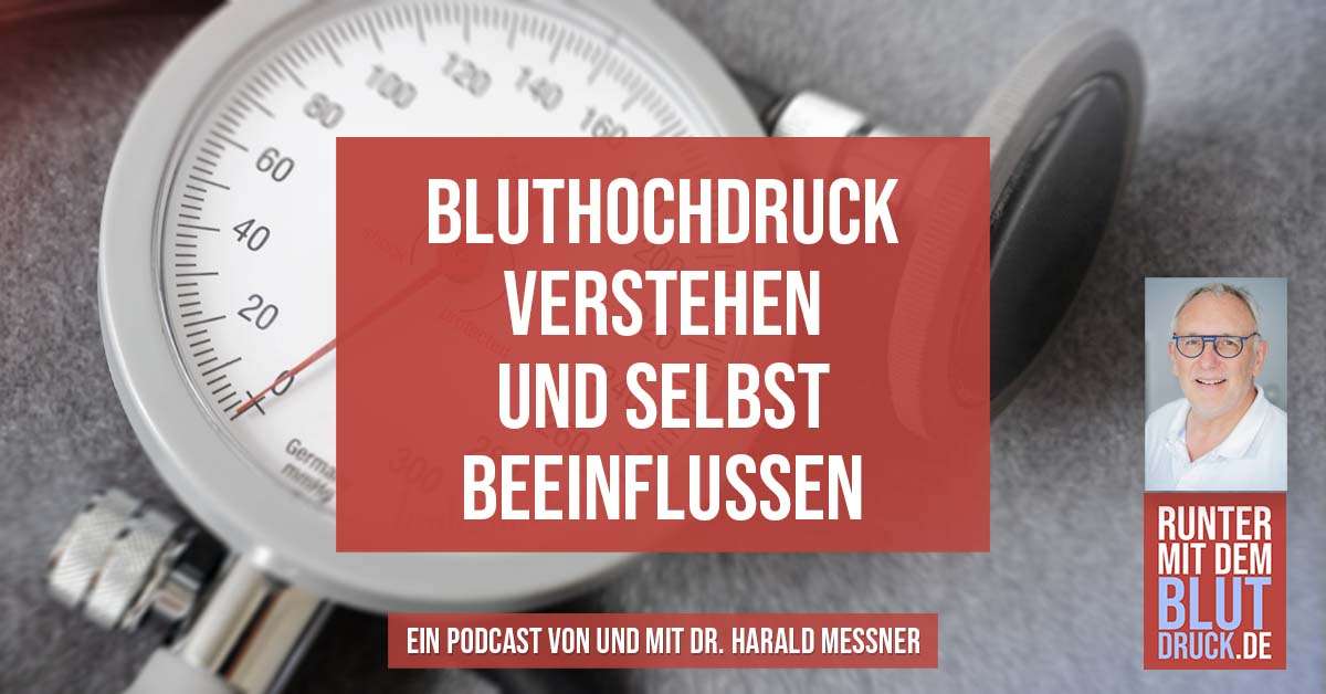 Bluthochdruck verstehen und selbst beeinflussen