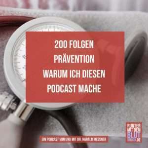 200 Folgen Prävention – Warum ich diesen Podcast mache