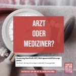 Arzt oder Mediziner