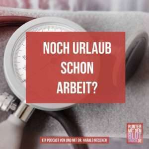 Noch Urlaub - Schon Arbeit?